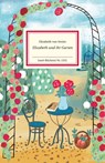 Elizabeth und ihr Garten - Elizabeth von Arnim - 9783458195313