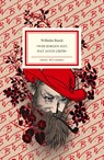 'Wer Sorgen hat, hat auch Likör' - Wilhelm Busch - 9783458205357