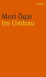 Im Umbau - Ôgai Mori - 9783458241713