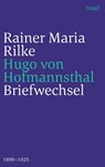 Briefwechsel 1899-1925 - Hugo Von Hofmannsthal ; Rainer Maria Rilke - 9783458244332