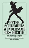 Peter Schlemihls wundersame Geschichte - Adelbert von Chamisso - 9783458317272