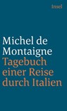 Tagebuch einer Reise durch Italien - Michel de Montaigne - 9783458327745