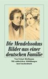 Die Mendelssohns - Eckart Kleßmann - 9783458332237