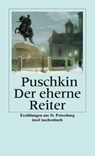 Der eherne Reiter - Alexander S. Puschkin - 9783458345725