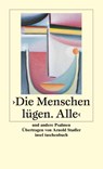 Die Menschen lügen. Alle - Arnold Stadler - 9783458348122