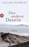 Das andere Dasein - Galsan Tschinag - 9783458358565