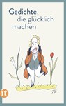 Gedichte, die glücklich machen -  - 9783458359975