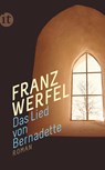 Das Lied von Bernadette - Franz Werfel - 9783458361282
