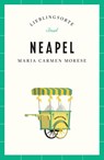 Neapel - Lieblingsorte - Maria Carmen Morese - 9783458363279