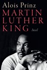 Martin Luther King - Alois Prinz - 9783458363309