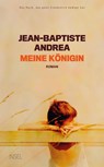 Meine Königin - Jean-Baptiste Andrea - 9783458363910