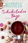 Schokoladentage - Gabriele Diechler - 9783458364429