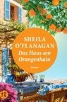 Das Haus am Orangenhain - Sheila O'Flanagan - 9783458364740
