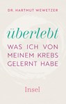 Überlebt - Hartmut Wewetzer - 9783458643395