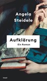 Aufklärung - Angela Steidele - 9783458643401