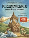 Die kleinen Holzdiebe und das Rätsel des Juggernaut - Ole Nymoen ; Wolfgang M. Schmitt - 9783458644774