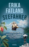 Seefahrer - Erika Fatland - 9783458644880