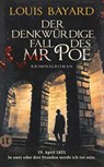 Der denkwürdige Fall des Mr Poe - Louis Bayard - 9783458682035