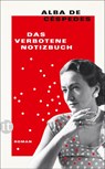 Das verbotene Notizbuch - Alba de Céspedes - 9783458682424