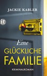 Eine glückliche Familie - Jackie Kabler - 9783458682882