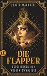 Die Flapper - Judith Mackrell - 9783458682905
