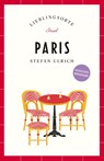 Paris Reiseführer LIEBLINGSORTE - Stefan Ulrich - 9783458683339