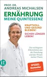 Ernährung. Meine Quintessenz - Andreas Michalsen - 9783458684381
