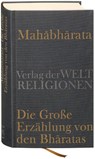 Mahabharata - Die Große Erzählung von den Bharatas - Georg von Simson - 9783458700319