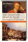Das Oratorium Israel in Egypt von Georg Friedrich Händel - Jan Assmann - 9783460086043