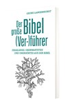 Der große Bibel (Ver-)führer - Georg Langenhorst - 9783460255388