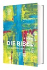 Die Bibel. Jahresedition 2026 - Österreichische und Schweizer Bischofskonferenz Deutsche - 9783460441194