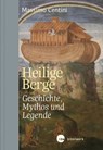 Heilige Berge - Massimo Centini - 9783460510678