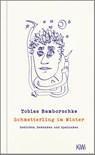 Schmetterling im Winter - Tobias Bamborschke - 9783462000566