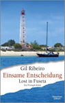 Einsame Entscheidung - Gil Ribeiro - 9783462001020