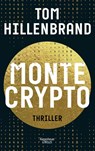 Montecrypto - Tom Hillenbrand - 9783462001570