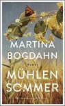 Mühlensommer - Martina Bogdahn - 9783462004786