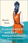 Flaschenpost aus der Vergangenheit - Monika Peetz - 9783462008159