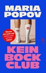 Kein Bock Club - Maria Popov - 9783462010145