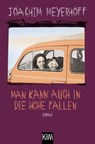 Man kann auch in die Höhe fallen - Joachim Meyerhoff - 9783462011647