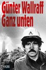 Ganz unten - Günter Wallraff - 9783462017335