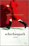 Scherbenpark - Alina Bronsky - 9783462019261