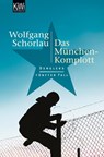 Das München-Komplott - Wolfgang Schorlau - 9783462041323