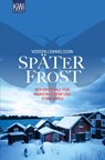 Später Frost - Roman Voosen ; Kerstin Signe Danielsson - 9783462044492