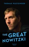The Great Nowitzki - Thomas Pletzinger - 9783462047325
