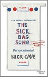 The Sick Bag Song - Nick Cave - 9783462048629