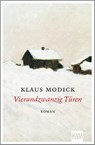 Vierundzwanzig Türen - Klaus Modick - 9783462051063