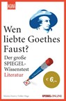 Wen liebte Goethes "Faust"? - Martin Doerry ; Volker Hage - 9783462051315