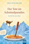 Der Tote im Schnitzelparadies - Joe Fischler - 9783462051513
