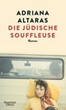 Die jüdische Souffleuse - Adriana Altaras - 9783462051995