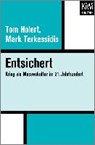 Holert, T: Entsichert - HOLERT,  Tom ; Terkessidis, Mark - 9783462400458